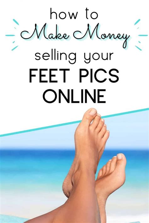 can you sell feet pics on of|How to Sell Feet Pics in 2024! (7 Steps to Get。